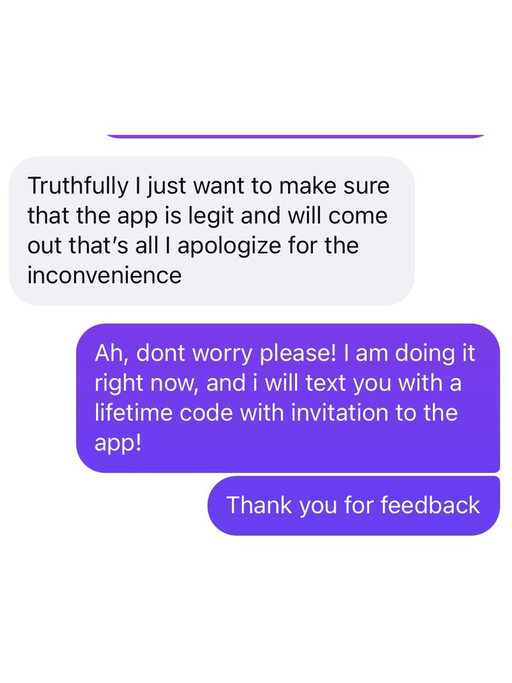 A person writes that they just want to be sure the app is real and will come out; Ilya answers that he will send them a lifetime code and an invitation.